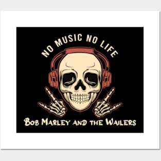 No music no life bob and the walters Posters and Art